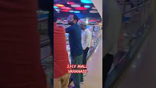 JHV MALL VARANASI bollywood newsong song music [upl. by Danni]