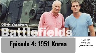 20th Century Battlefields Episode 4 1951 Korea [upl. by Erny]