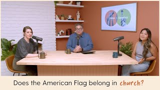 Should We Display the American Flag in Church  Jesus vs America [upl. by Redna]