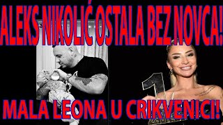 ALEKSANDRA NIKOLIĆ OSTALA BEZ VELIKE SUME NOVCA MALA LEONA U CRIKVENICI [upl. by Ahsym]