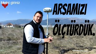 ARSATARLABAHÇE RESMİ ÖLÇÜMÜ NASIL YAPILIR VE MALİYETİ tarla arsa bahçe SınırTespiti [upl. by Aicnilav]