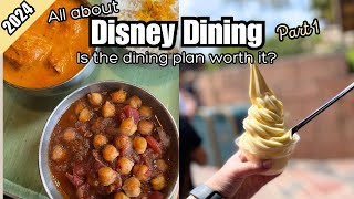 Walt Disney World Dining Guide 2024  Is the dining plan worth it Disney Dining Part 1 [upl. by Llenrap]