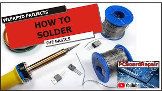 How to Use a Soldering Iron  The Basics  How to Solder [upl. by Yttiy]