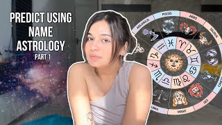 Prediction using Names in astrology  Predict using Name in astrology  Name astrology and Jyotish [upl. by Cotter501]