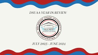 DSUAA End of the Year Review Video 2023 2024 [upl. by Anaujd475]