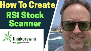 How To Create A RSI Stock Scanner On ThinkorSwim [upl. by Alexandros]