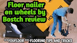 Floor Nailer On Wheels  BOSTITCH  Review [upl. by Cypro]