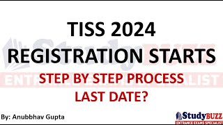 TISS 2024 Registration Starts Cutoffs  Important Dates  Complete Procedure [upl. by Soisatsana]