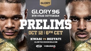 GLORY 96 Prelims LIVE [upl. by Basilius]