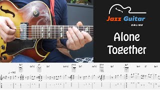 Alone Together  Easy Jazz Guitar Melody With Chords [upl. by Atiuqad332]