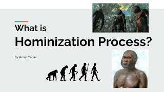 Anthropology Optional UPSC CSE  What is Hominization Process  Human Evolution  Aman Yadav [upl. by Aknahs]