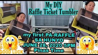 My DIY RAFFLE TICKET TUMBLER step by step for my first PA RAFFLE SA HUNYO [upl. by Haidedej116]