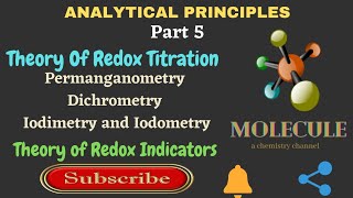 ANALYTICAL PRINCIPLES Part 5KURedox Titration molecule redoxindicator sem2 permanganometry [upl. by Naujid21]