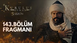 Kuruluş Osman 143Bölüm Fragmanı  10 Ocak Çarşamba [upl. by Camden]