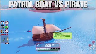 PATROL BOAT VS PIRATE SHIP Roblox Jailbreak [upl. by Ajet141]