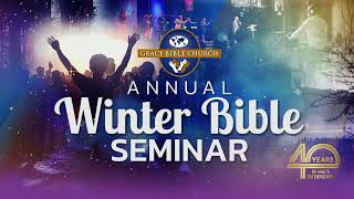 GBC Winter Bible Seminar 2023  07July2023 [upl. by Imefulo712]