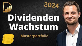 10 Aktien mit starkem Dividendenwachstum  Musterportfolio 2024 [upl. by Nwaf805]