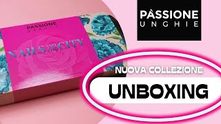 Nuova collezione Passione unghie  Codice Sconto 🔥 [upl. by Brigham]