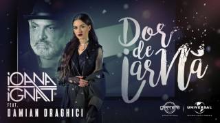 Ioana Ignat feat Damian Draghici  Dor de iarna [upl. by Lindahl]