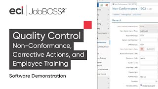 Quality Control with JobBOSS² Software NonConformance Corrective Actions and Employee Training [upl. by Nevsa]