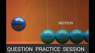 MOTION  QUESTION PRACTICE ONE SHOT SERIES CLASS 9TH [upl. by Lee]