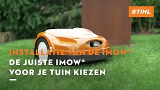 De juiste iMOW® voor je tuin kiezen  STIHL iMOW® robotmaaier [upl. by Emearg469]