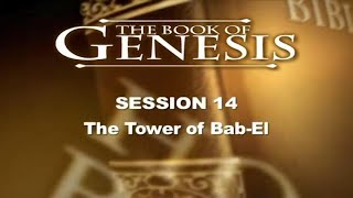 Genesis Study  Session 14 The Tower of Babel Dr Chuck Missler [upl. by Rebba]