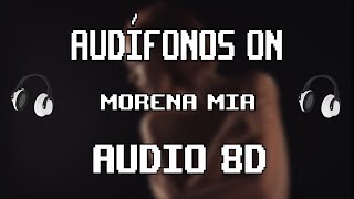 🎧 Morena Mia 8D 🎙️ Miguel Bose  8D AUDIO en español [upl. by Quitt]