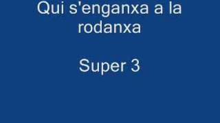 Qui senganxa a la rodanxa  Club super 3 [upl. by Pauline253]