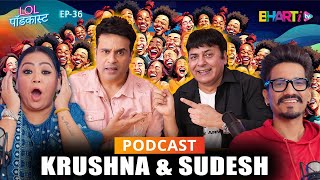 Unforgettable Laughter Moments with Krushna amp Sudesh  Bharti tv [upl. by Chalmers]