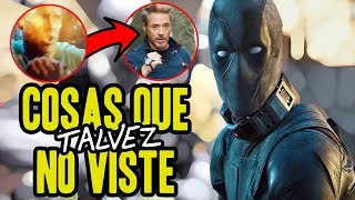 ¡Mira esas referencias papá Deadpool 2 secretos easter eggs y cosas que no viste [upl. by Ecirtam]