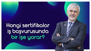 Hangi Sertifikalar İşe Yarar I ProfDr Erhan Erkut [upl. by Dine]