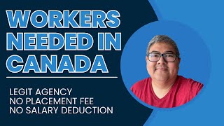 WORKERS NEEDED IN CANADA I NO PLACEMENT FEE I LEGIT AGENCY I BUHAY SA CANADA [upl. by Kort]