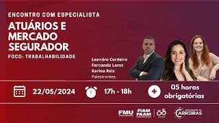 Aceleradora de Carreiras Atuários e Mercado Segurador [upl. by Xuerd]