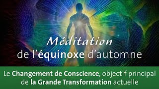 Méditation de léquinoxe dautomne avec Isabelle de la Cruz [upl. by Nossaj]