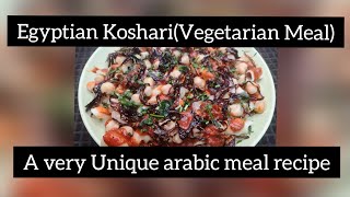 How to make Egyptian Koshari Vegetarian Meal [upl. by Nneb]