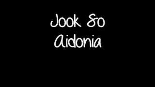 Jook So  Aidonia [upl. by Ailaza766]