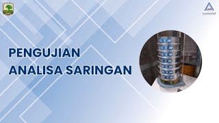 PRAKTIKUM TEKNOLOGI BAHAN KONSTRUKSI  Pengujian Analisa Saringan [upl. by Aihsined]