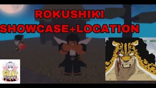 Rokushiki showcase  location  Grand Piece Online [upl. by Siuluj951]