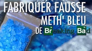 Expérience  Fabriquer Fausse Meth Bleu de Breaking Bad  Dr Nozman [upl. by Nevanod]