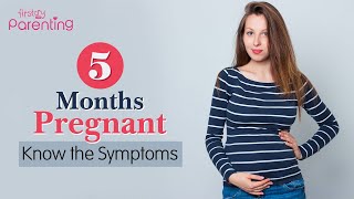 5 Months Of Pregnancy Symptoms that You Must Know About [upl. by Pandich876]