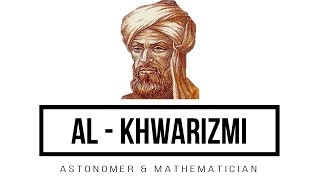 AlKhwarizmi  The Mathematician [upl. by Oiluj436]