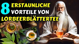 8 Erstaunliche Vorteile von Lorbeerblättertee ZenGeschichte  Buddhistische Geschichte  Buddhismus [upl. by Ridglea]