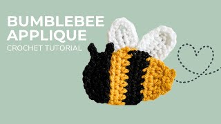 Crochet Bumblebee Applique Tutorial [upl. by Erodasi823]