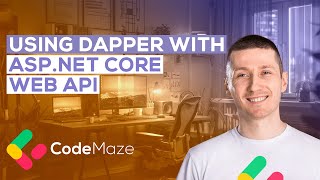 Using Dapper with ASPNET Core Web API [upl. by Ariek]