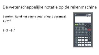 De wetenschappelijke notatie op de rekenmachine 1 HAVOVWO amp 1 VWO [upl. by Elleon]