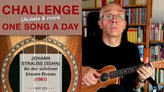 Johann Strauss Sohn • An der schönen blauen Donau UkuleleSolo – 229 [upl. by Aiva]