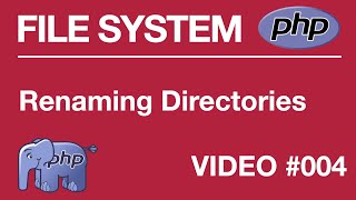 PHP  FILE SYSTEM  BEGINNER  Renaming Directory 004  Tips from a Self Taught Developer [upl. by Eardnaed]