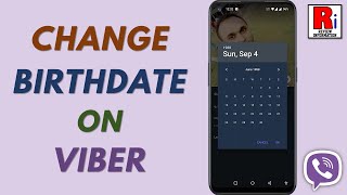 How to Change Your Birthdate on Viber [upl. by Wei]