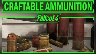 Fallout 4 Modshop 3 Craftable Ammunition [upl. by Call]